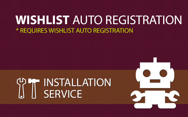 Wishlist Auto Registration Installation Service