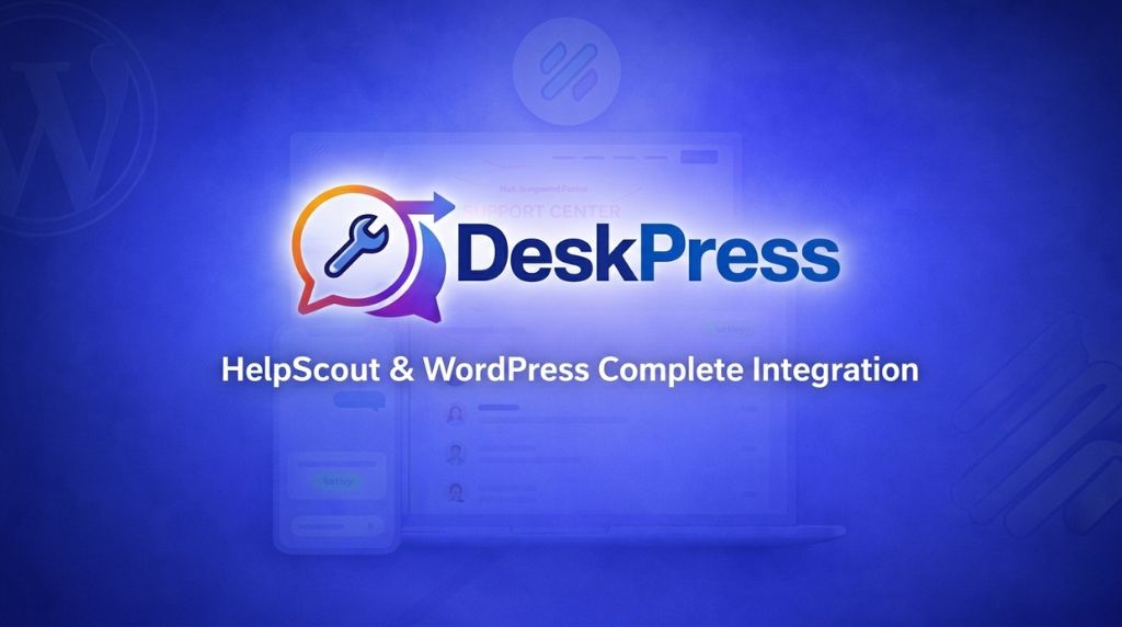 DeskPress – Complete Integration for HelpScout HelpDesk & WordPress