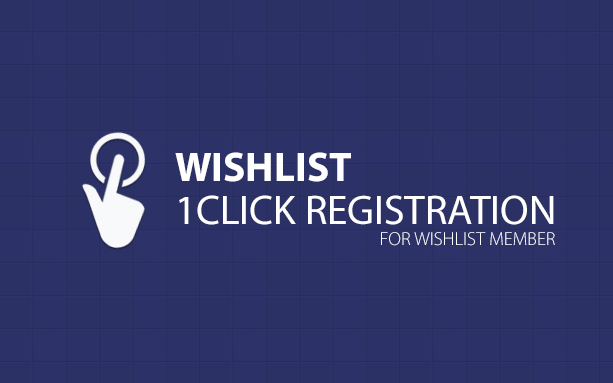 Wishlist 1Click Registration