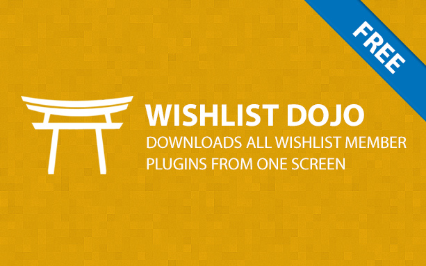 Wishlist Dojo - Downloading All Wishlist Member Plugins from One Screen